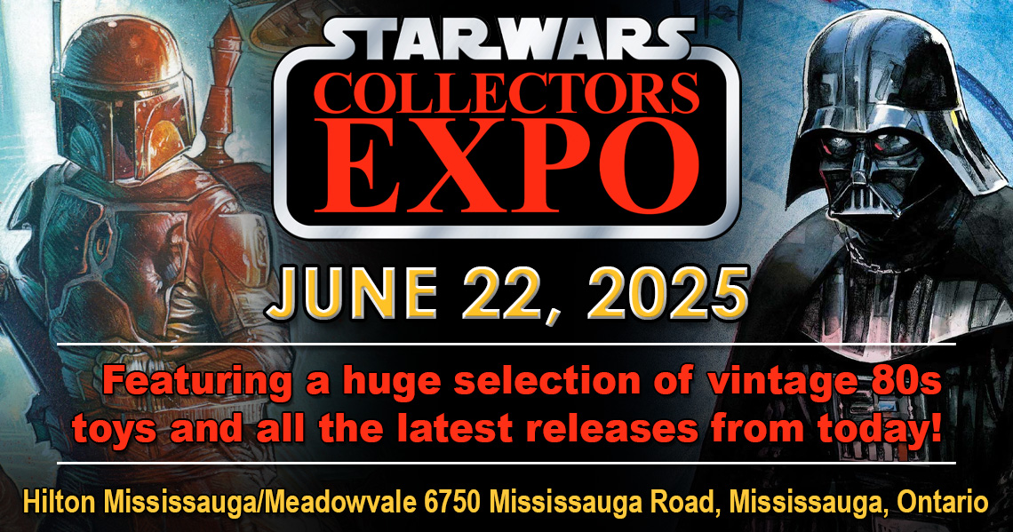 Star Wars Collectors Expo 2025 will be June 22nd